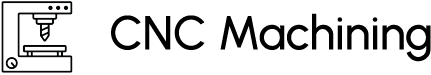 CNC Machining